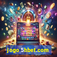 jogo 5hbet.com